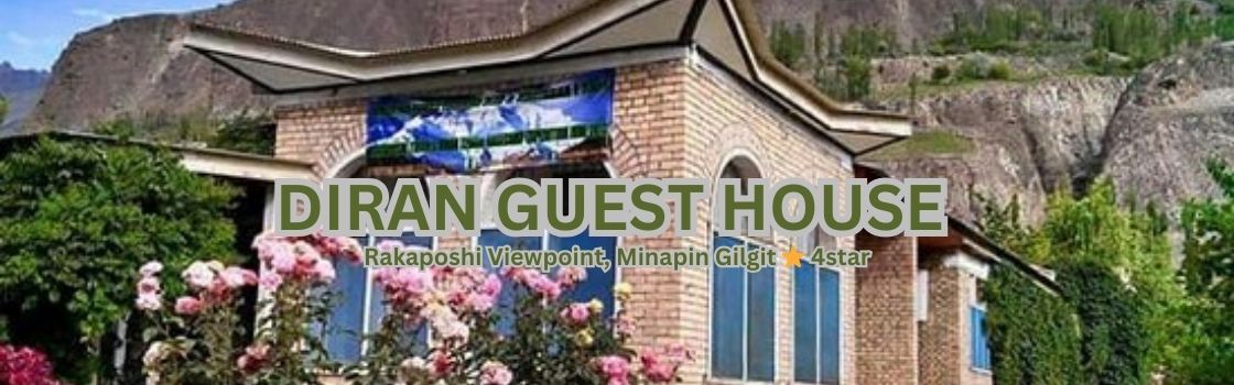 Diran GuestHouse Minapin- Top hotels in hunza Diran GuestHouse Minapin- Top hotels in hunza