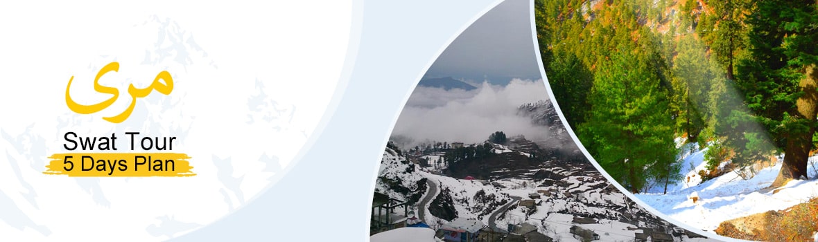 Affordable Murree Nathiagali Swat Couple Tour Murree Nathiagali Swat Couple Tour